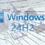 Windows 11 24h2 Cassé