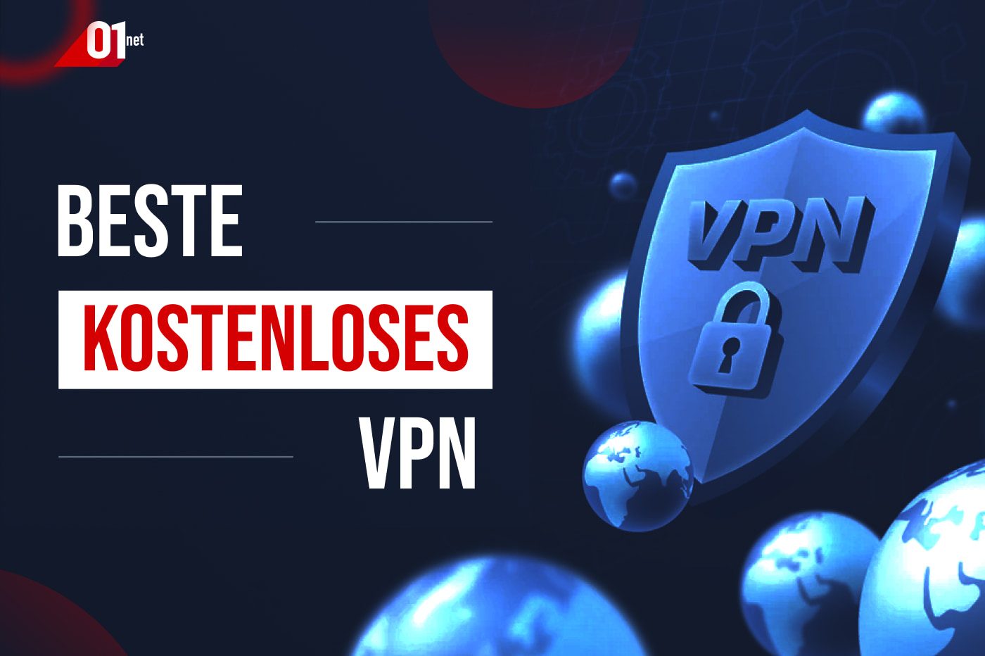 VPN kostenlos (2023) : Die 7 besten Gratis-Anbieter