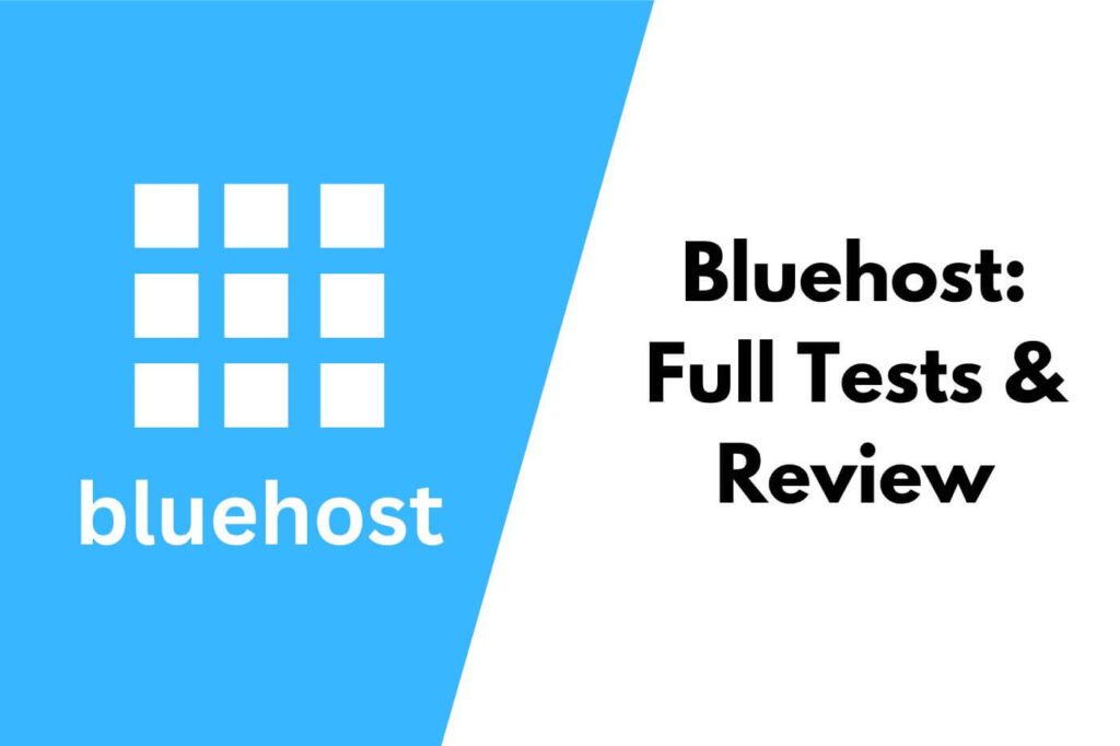 Bluehost Review