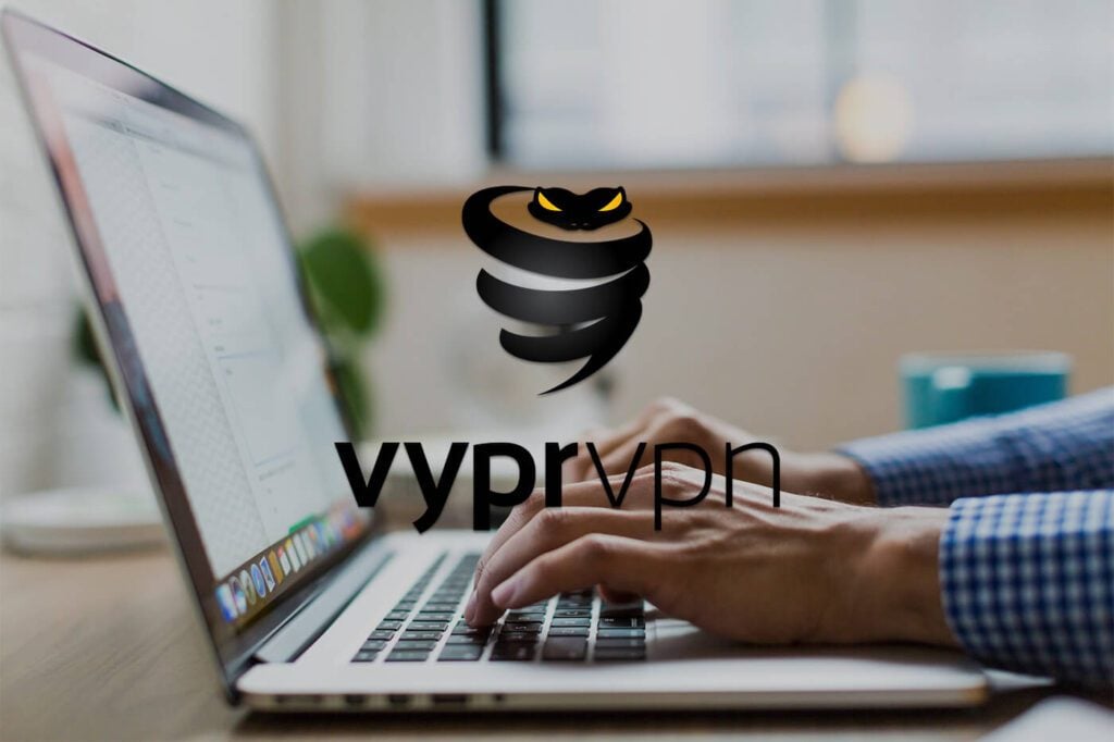 VyprVPN Alternatives