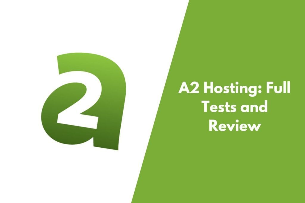 A2 Hosting Review