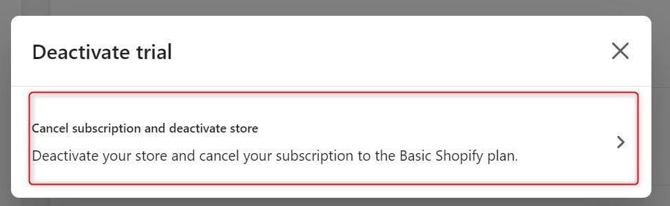 Shopify Cancel Subscription and Deactivate Store