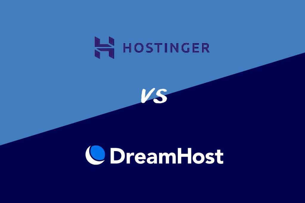 Hostinger vs DreamHost