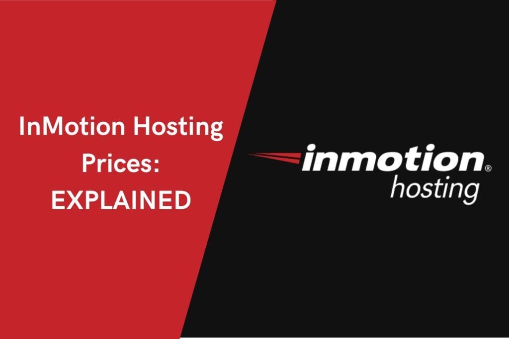 InMotion Hosting Prices - Breakdown of the Pricing