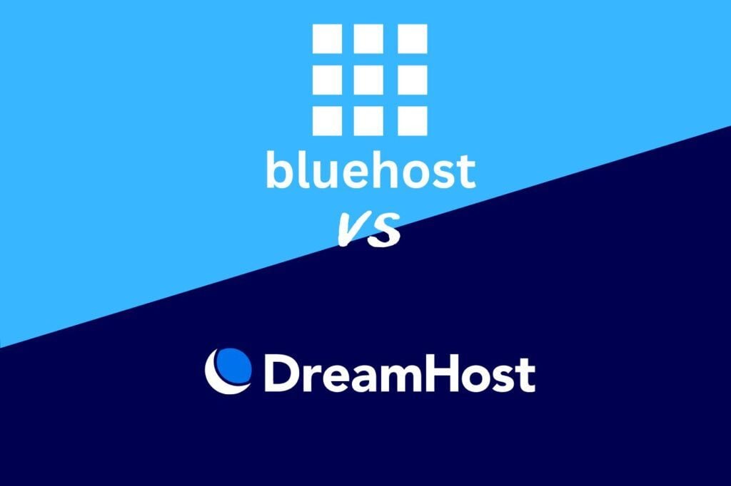 Bluehost vs DreamHost