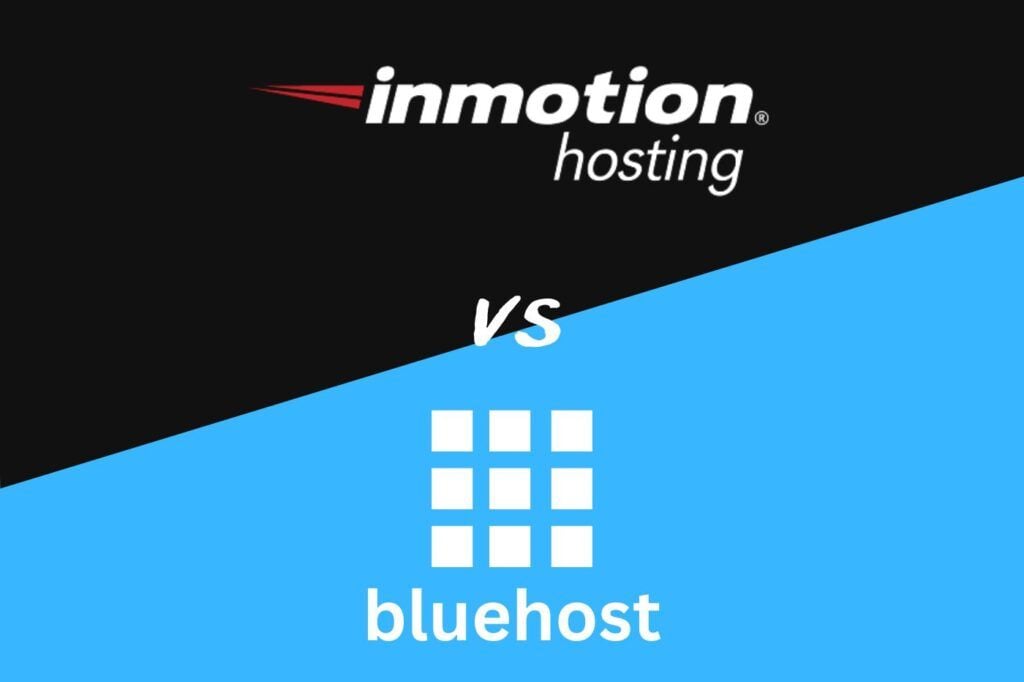 InMotion Hosting vs Bluehost