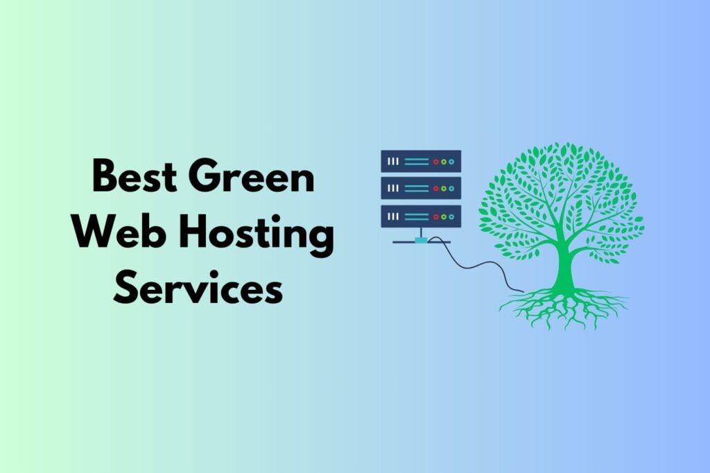 Best Green Web Hosting Services