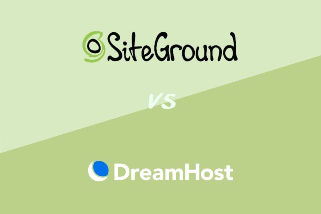 SiteGround vs DreamHost