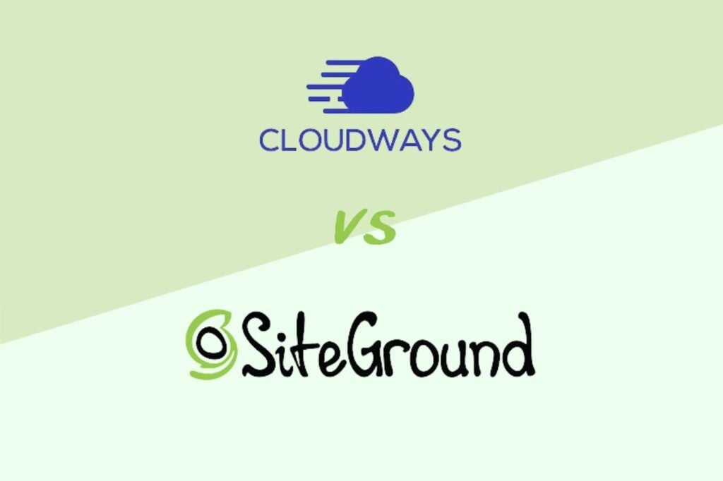 Cloudways Vs Siteground