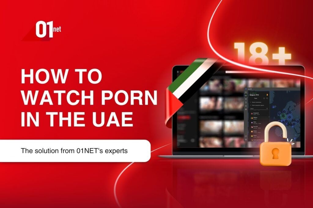 How To Watch Porn In The Uae