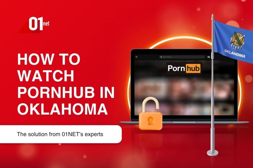 How To Watch Pornhub In Oklahoma