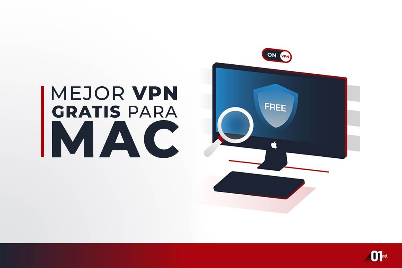 Las 5 Mejores VPN para Mac que Tienen Servidores VPN 100% Gratis