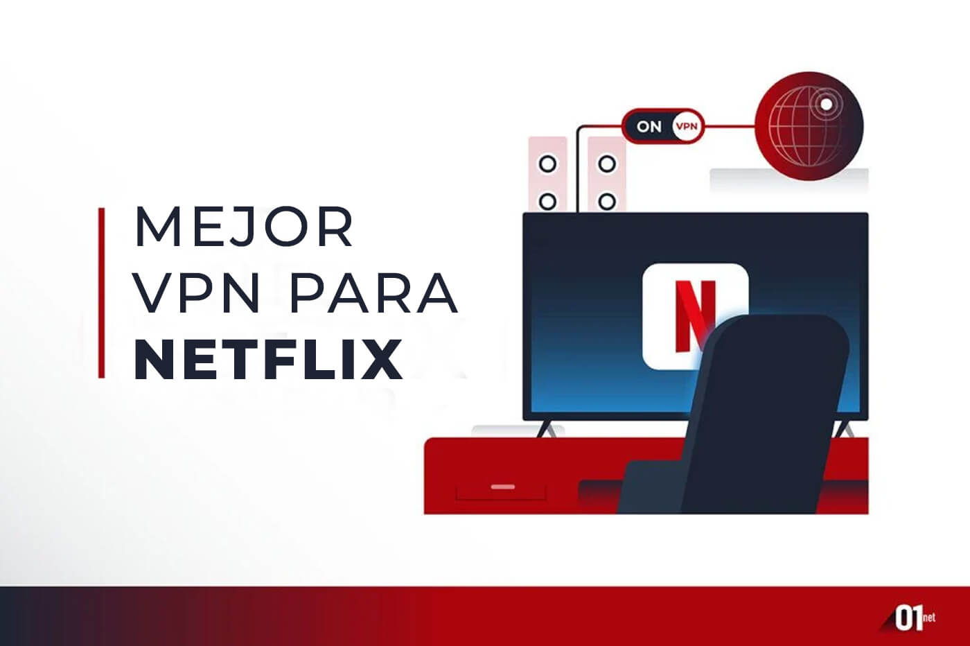 Mejor VPN para Netflix