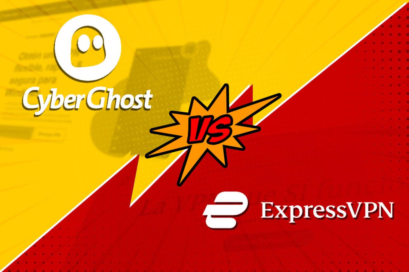 CyberGhost Vs ExpressVPN Comparacion