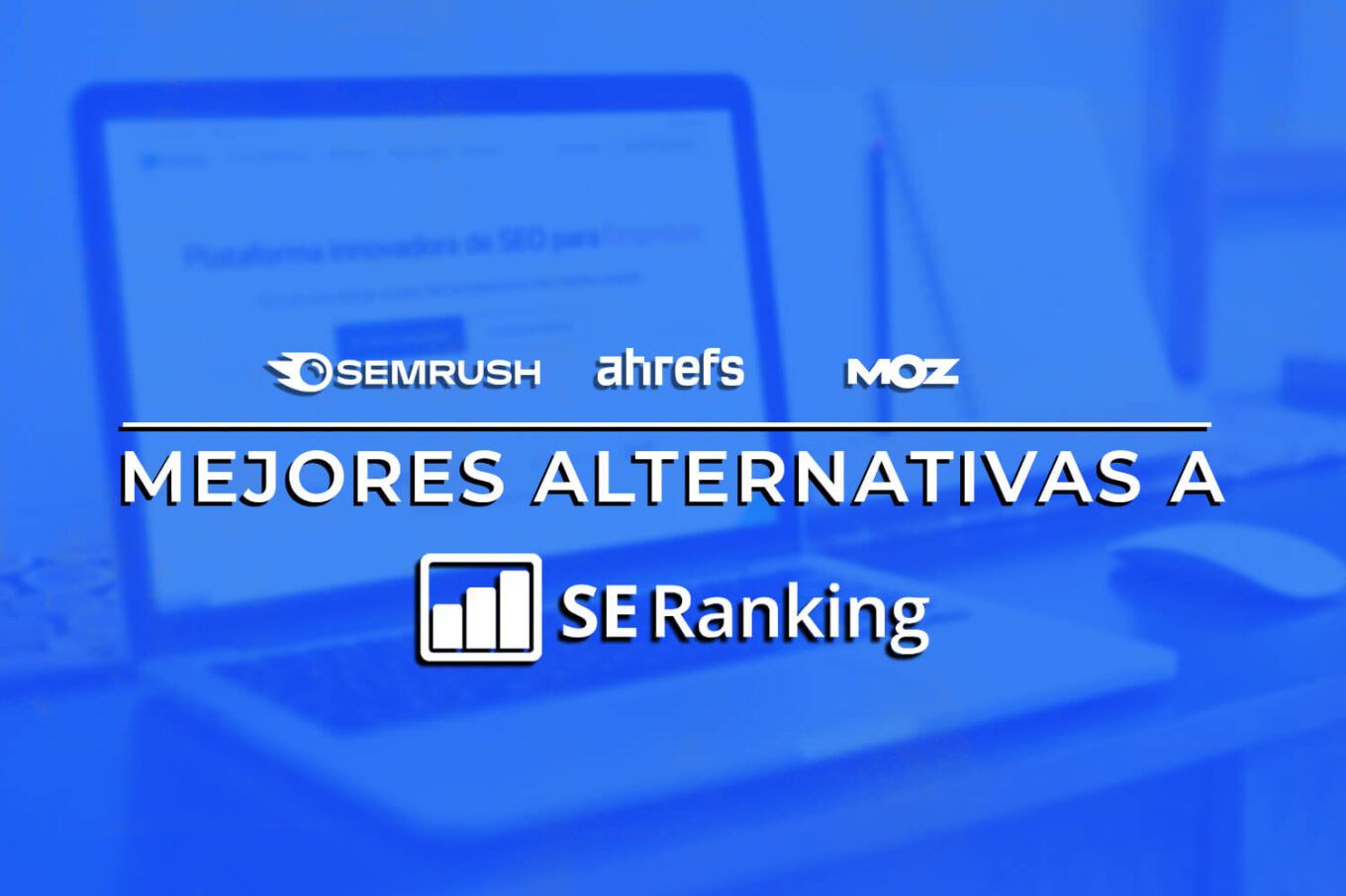 Alternativas A Semrush