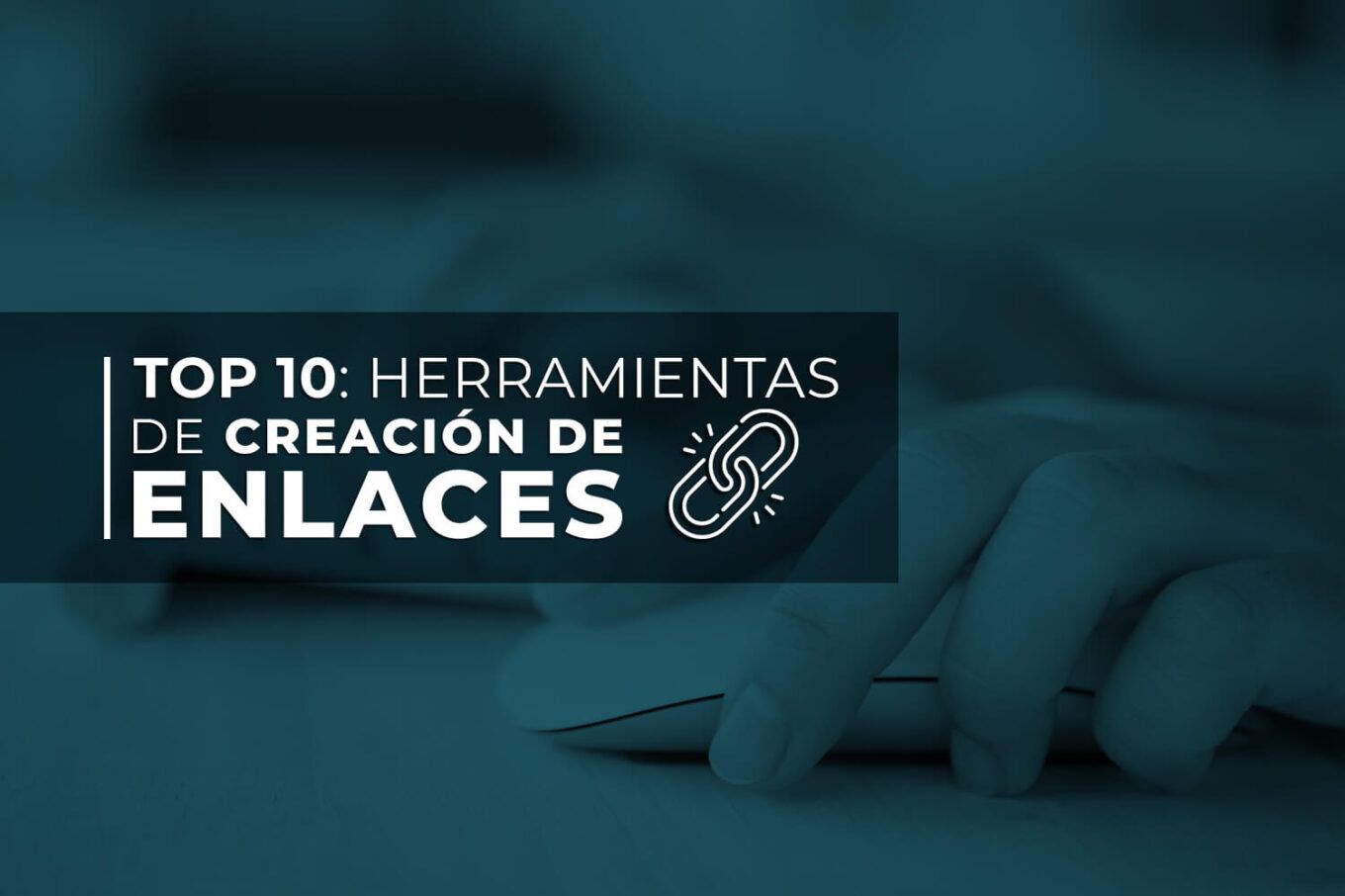 Herramientas Creacion De Enlaces