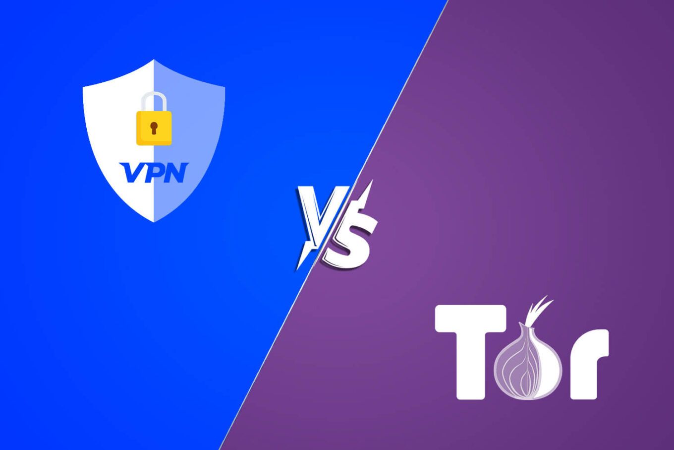 Tor Vs Vpn