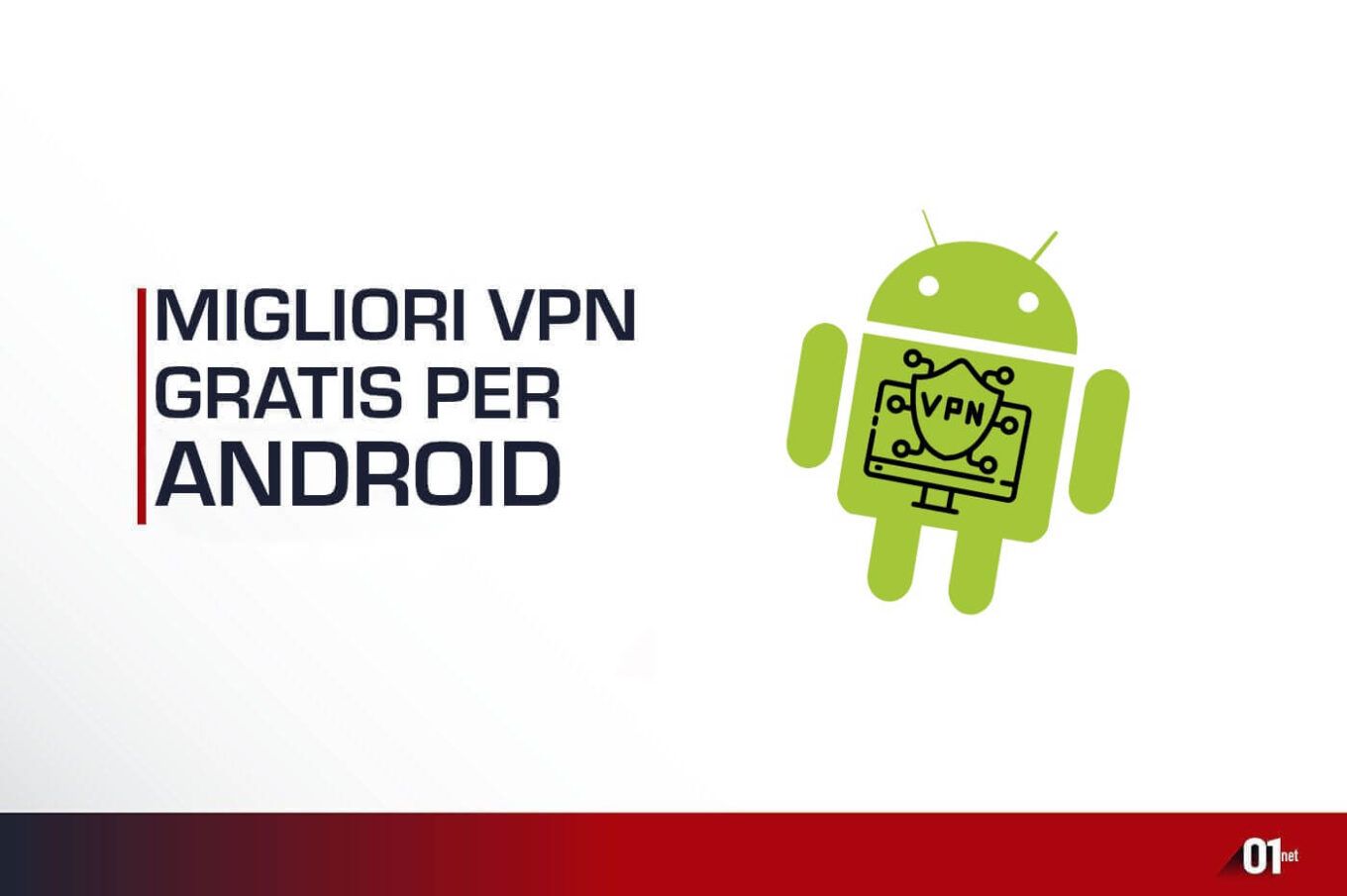 migliori-vpn-gratis-android