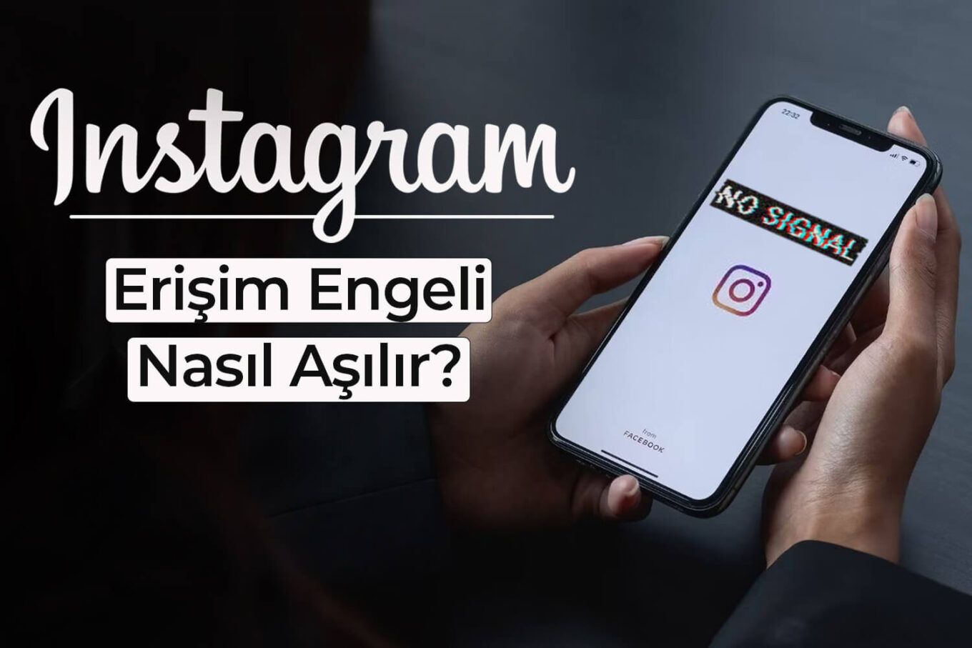 instagam erişim engeli kaldırma